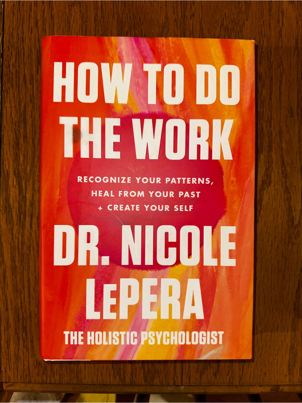 'How To Do The Work' Book - Orange Red Cover